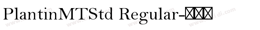 PlantinMTStd Regular字体转换